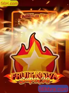 Descubra o Mundo de FruitrNovaSupe30: Um Jogo Revolucionário em 56H.com
